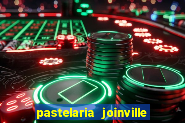 pastelaria joinville zona sul